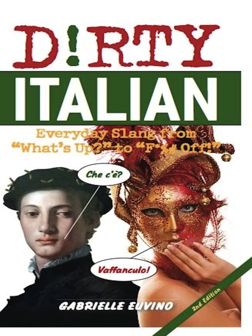 Title details for Dirty Italian by Gabrielle Euvino - Available